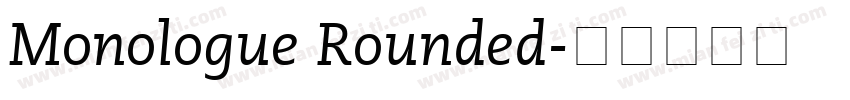 Monologue Rounded字体转换